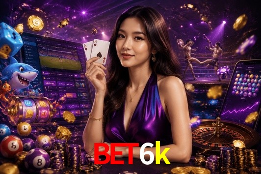Live Casino bet6k